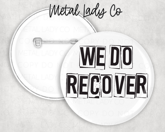 We do recover