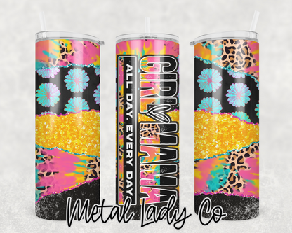 Girl Mama Tumbler bright colors