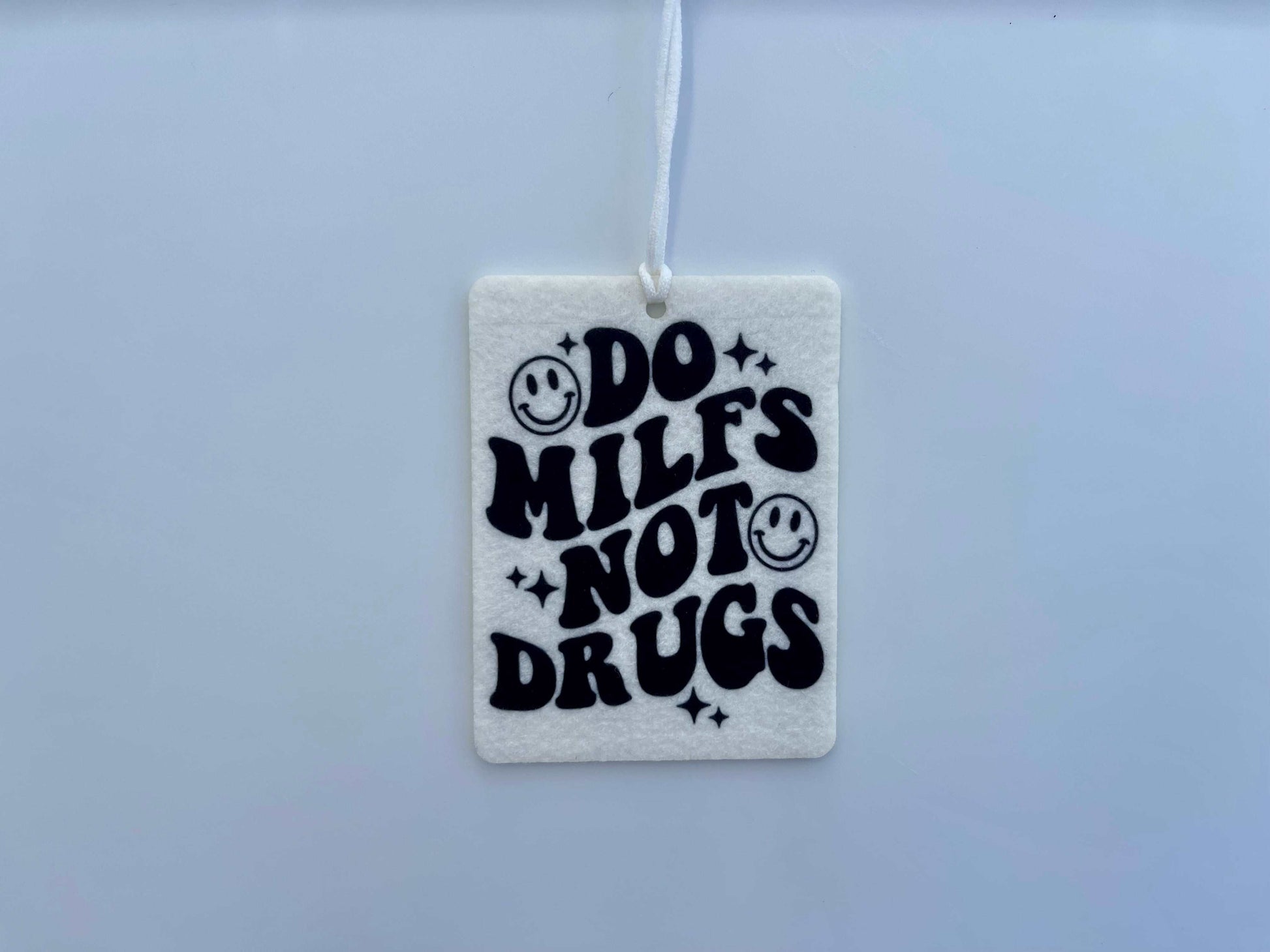 Do MILFS, Not Drugs