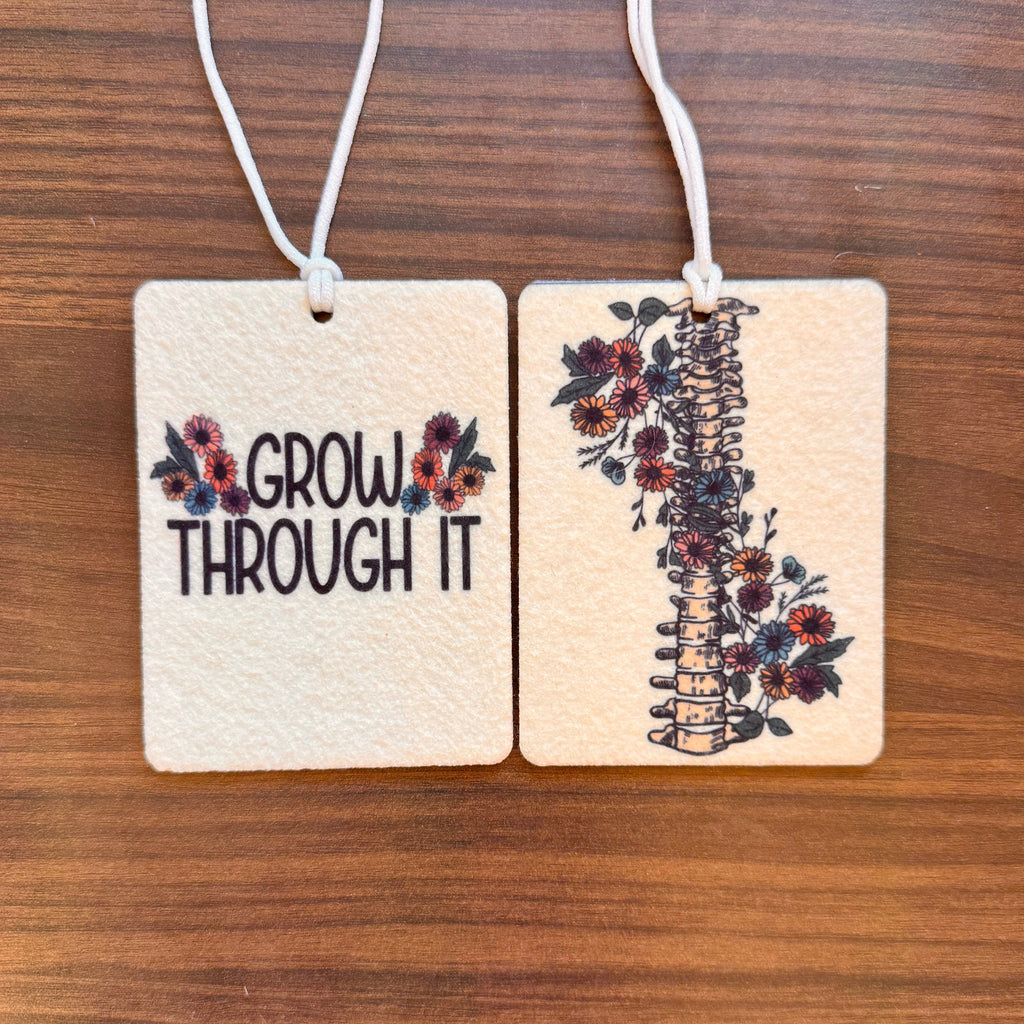 Grow through it car freshie