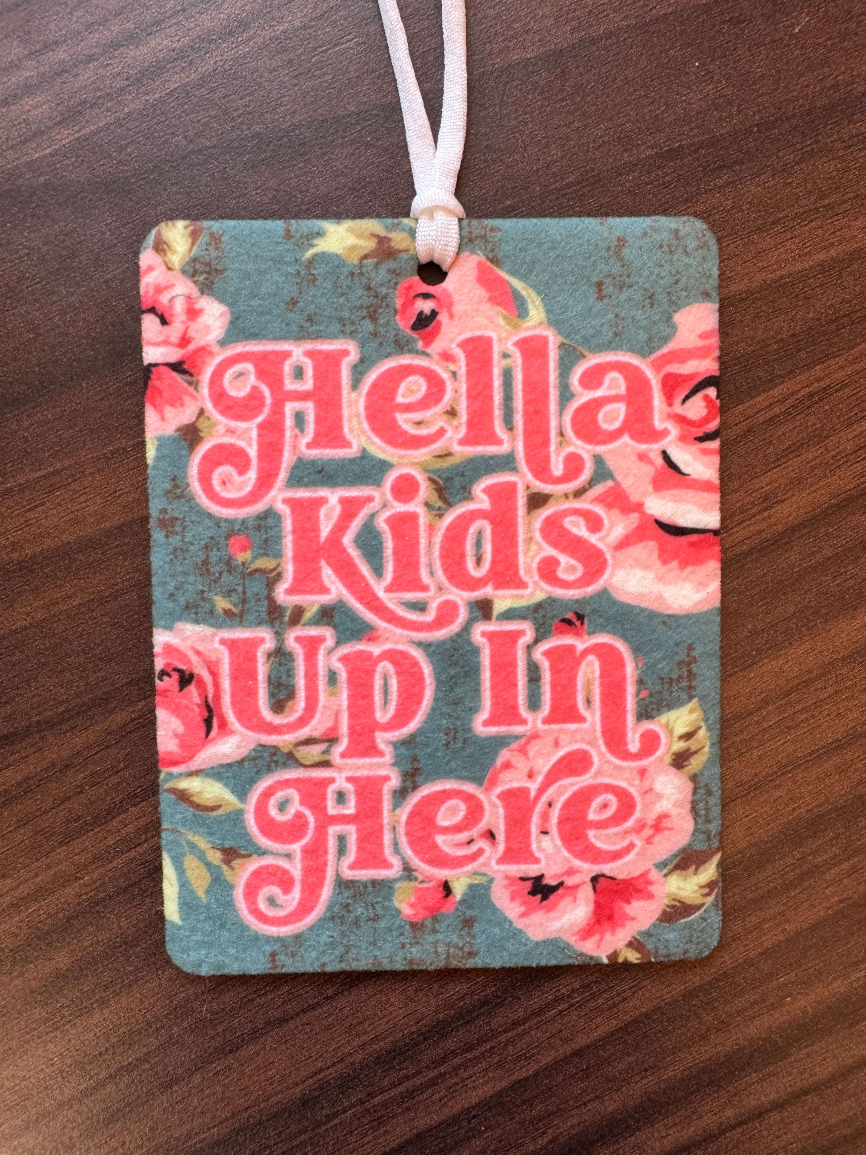 Hella Kids Up In Here