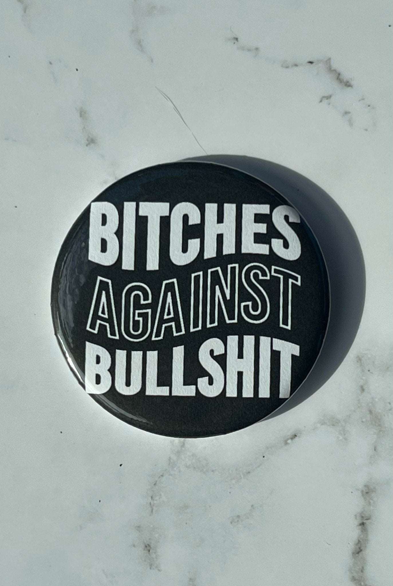 Bitches Against Bullshit Shirt