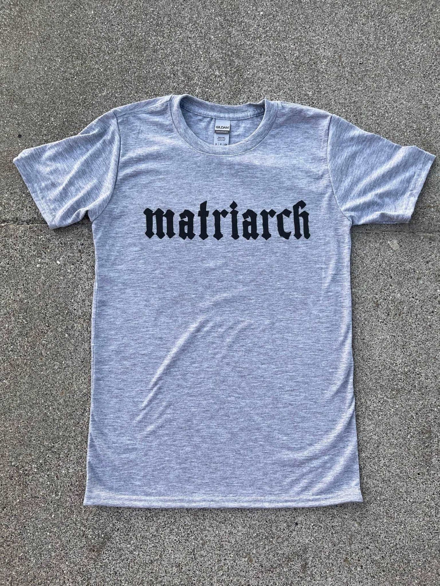 Matriarch Shirt for Moms