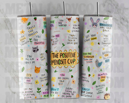 The Positive Mindset Cup Tumbler