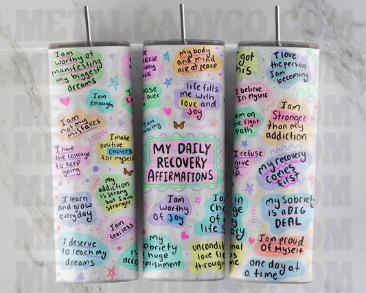 My Daily Recovery Affirmations Tumbler