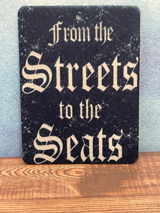From the streets to the seats