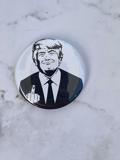 Trump middle finger 2.2 inch button badge