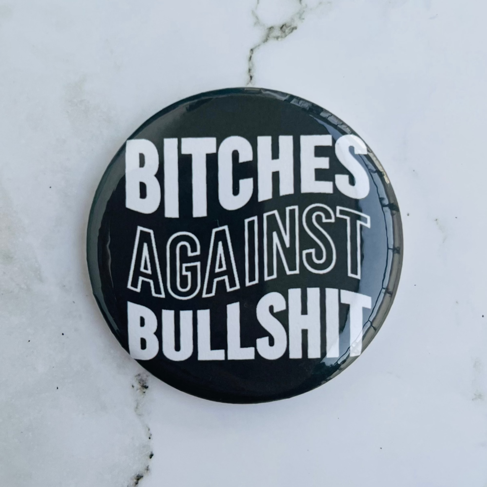 B Against BS Button or Magnet