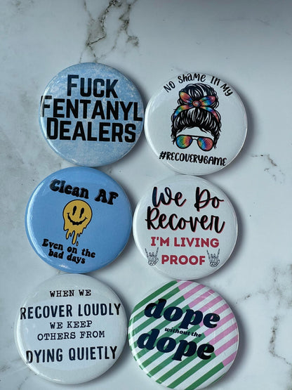 We Do Recover, I'm living proof 2.2 inch pinback button