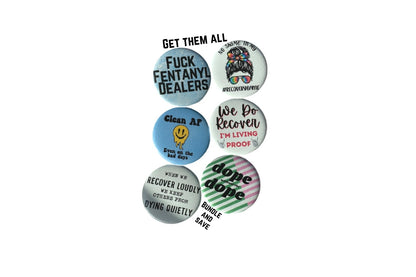 We Do Recover, I'm living proof 2.2 inch pinback button