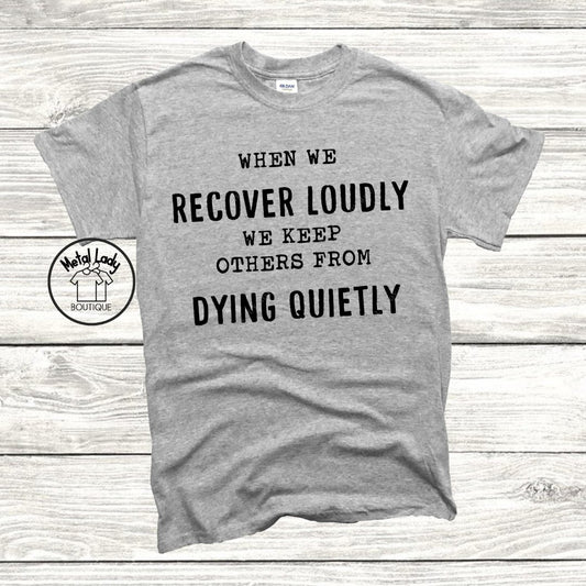 Recover Loudly